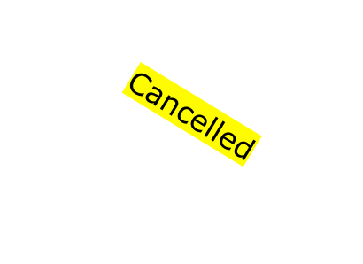 Cancelled